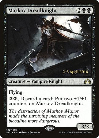 Markov Dreadknight [Shadows over Innistrad Promos] | Cards and Coasters CA