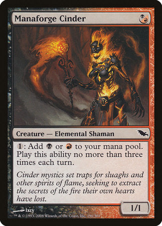 Manaforge Cinder [Shadowmoor] | Cards and Coasters CA