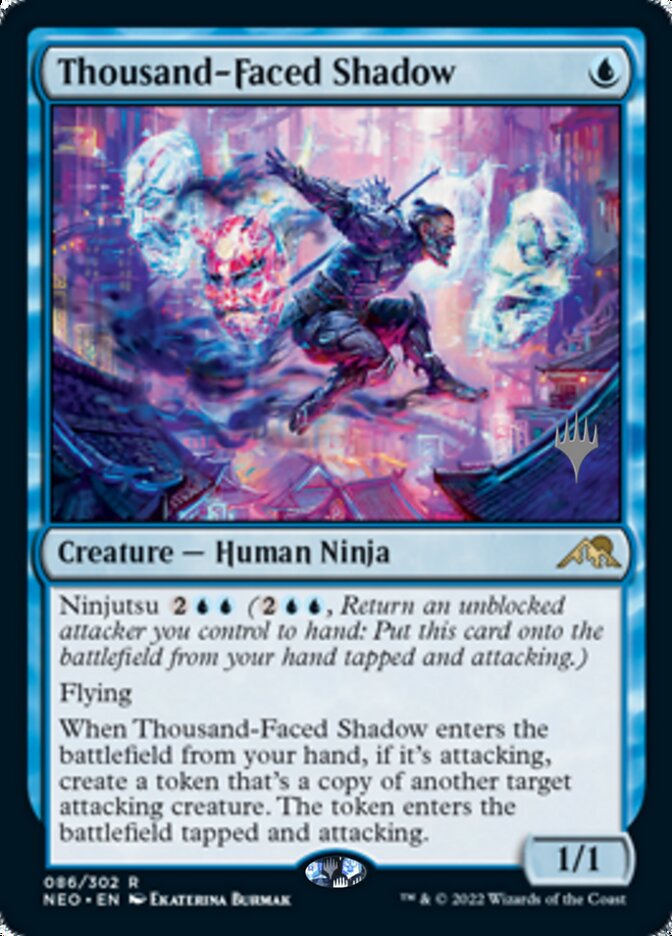 Thousand-Faced Shadow (Promo Pack) [Kamigawa: Neon Dynasty Promos] | Cards and Coasters CA