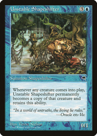 Unstable Shapeshifter [Tempest] | Cards and Coasters CA