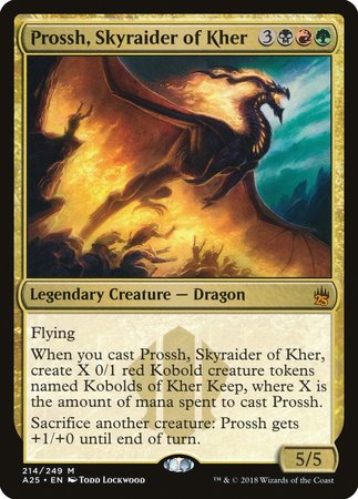 Prossh, Skyraider of Kher [Masters 25] | Cards and Coasters CA