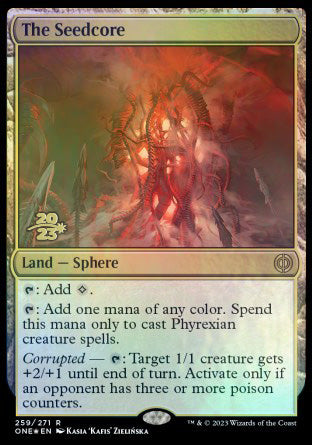 The Seedcore [Phyrexia: All Will Be One Prerelease Promos] | Cards and Coasters CA