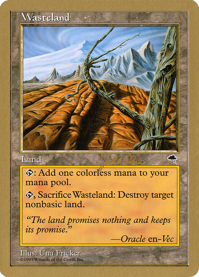 Wasteland (Jakub Slemr) [World Championship Decks 1999] | Cards and Coasters CA