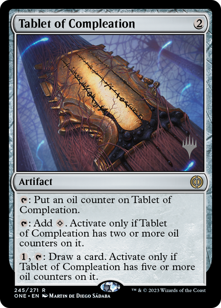 Tablet of Compleation (Promo Pack) [Phyrexia: All Will Be One Promos] | Cards and Coasters CA