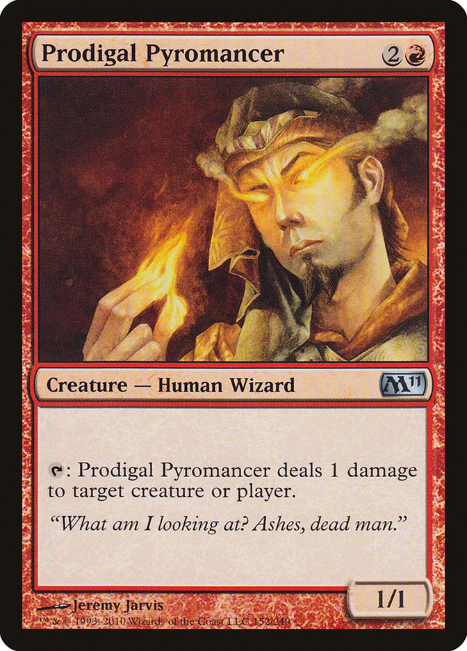Prodigal Pyromancer [Magic 2011] | Cards and Coasters CA