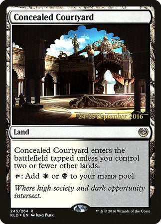 Concealed Courtyard [Kaladesh Promos] | Cards and Coasters CA