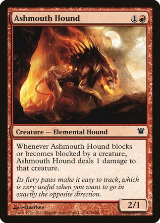 Ashmouth Hound [Innistrad] | Cards and Coasters CA