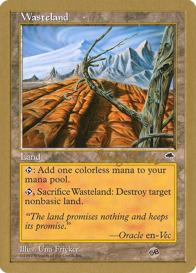 Wasteland (Randy Buehler) (SB) [World Championship Decks 1998] | Cards and Coasters CA