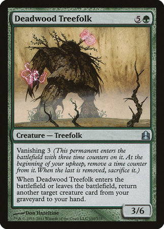 Deadwood Treefolk [Commander 2011] | Cards and Coasters CA