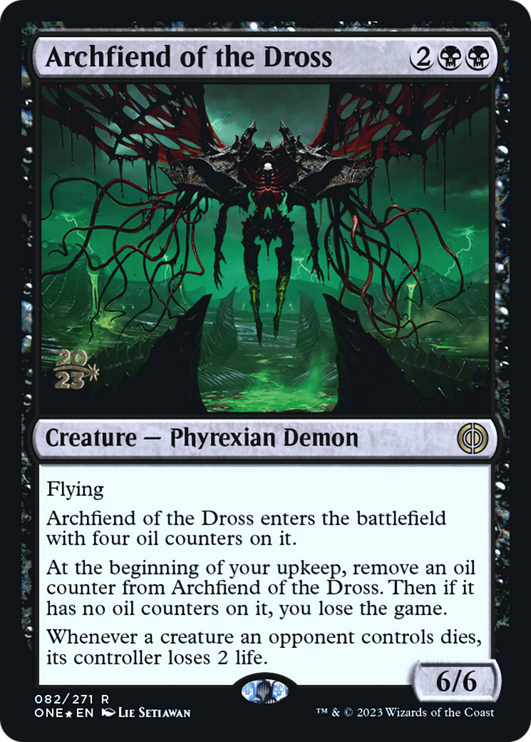 Archfiend of the Dross [Phyrexia: All Will Be One Prerelease Promos] | Cards and Coasters CA