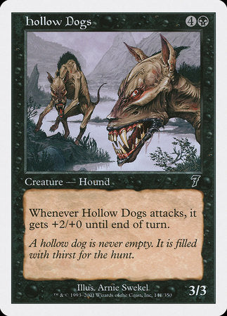 Hollow Dogs [Seventh Edition] | Cards and Coasters CA