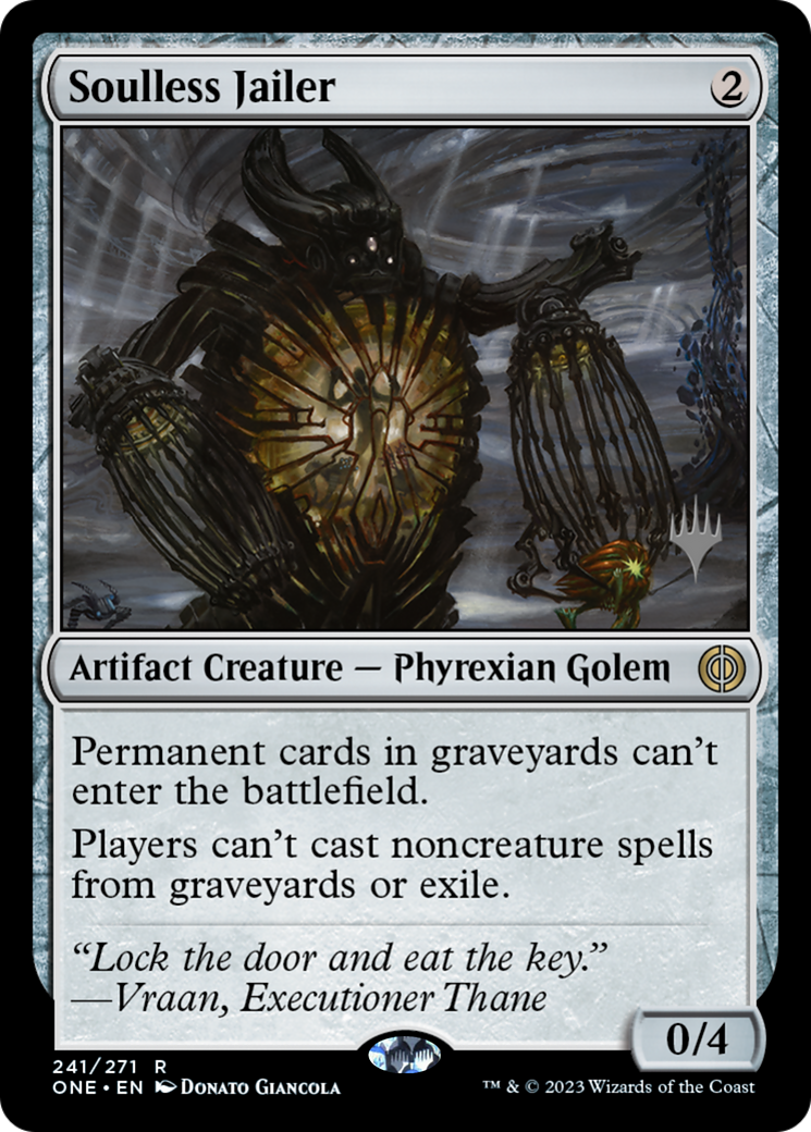 Soulless Jailer (Promo Pack) [Phyrexia: All Will Be One Promos] | Cards and Coasters CA