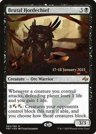 Brutal Hordechief [Fate Reforged Promos] | Cards and Coasters CA