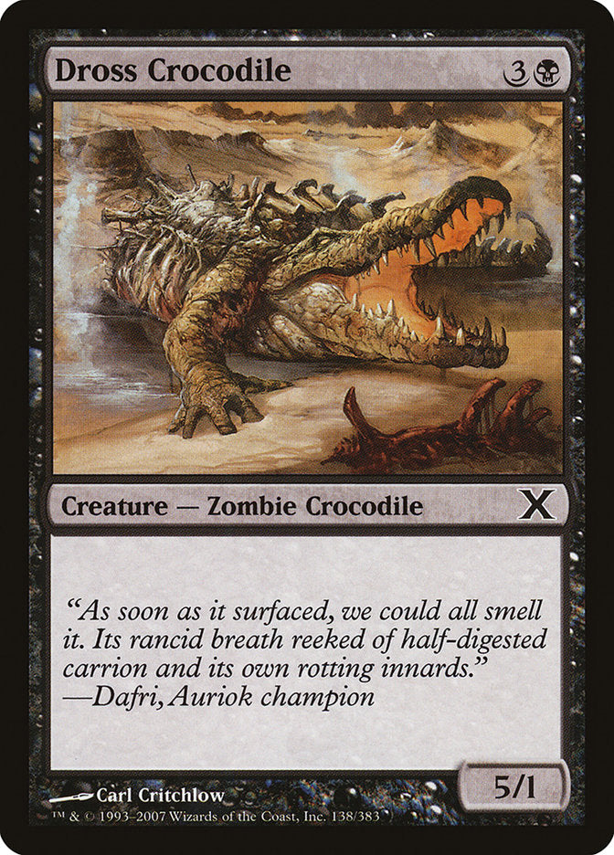 Dross Crocodile [Tenth Edition] | Cards and Coasters CA