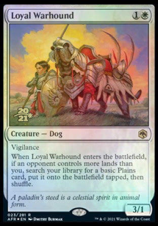 Loyal Warhound [Dungeons & Dragons: Adventures in the Forgotten Realms Prerelease Promos] | Cards and Coasters CA