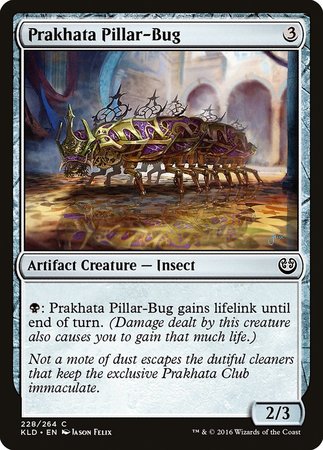 Prakhata Pillar-Bug [Kaladesh] | Cards and Coasters CA