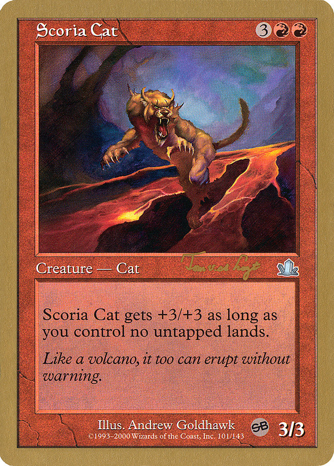 Scoria Cat (Tom van de Logt) (SB) [World Championship Decks 2001] | Cards and Coasters CA