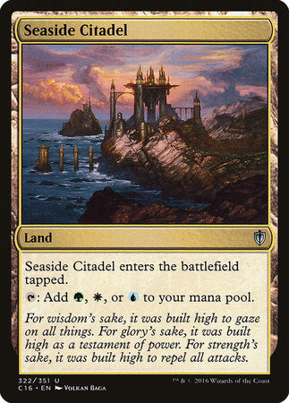 Seaside Citadel [Commander 2016] | Cards and Coasters CA