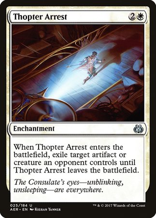 Thopter Arrest [Aether Revolt] | Cards and Coasters CA