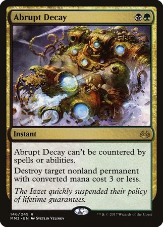Abrupt Decay [Modern Masters 2017] | Cards and Coasters CA