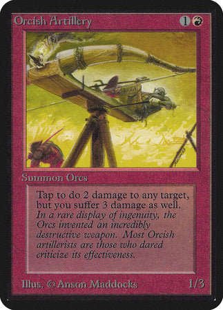 Orcish Artillery [Limited Edition Alpha] | Cards and Coasters CA