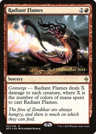 Radiant Flames [Battle for Zendikar Promos] | Cards and Coasters CA