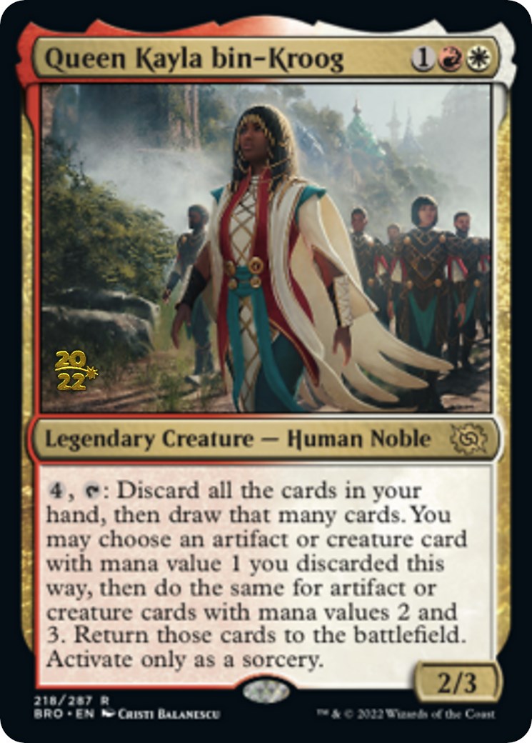 Queen Kayla bin-Kroog [The Brothers' War: Prerelease Promos] | Cards and Coasters CA