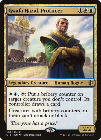 Gwafa Hazid, Profiteer [Commander 2016] | Cards and Coasters CA