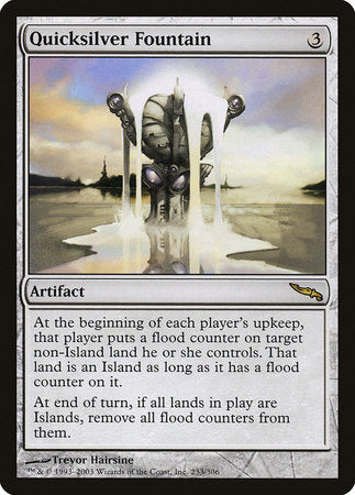 Quicksilver Fountain [Mirrodin] | Cards and Coasters CA