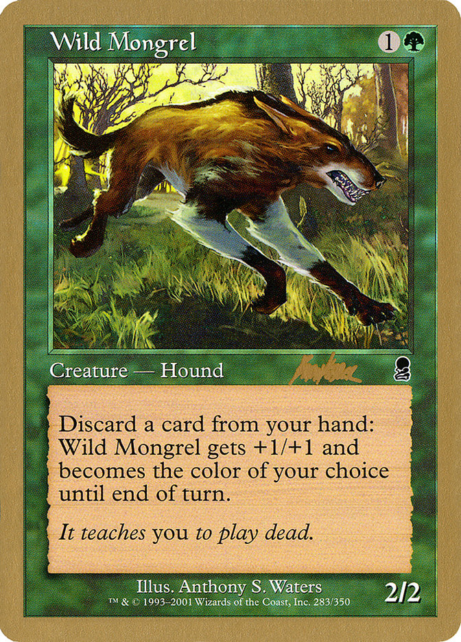 Wild Mongrel (Brian Kibler) [World Championship Decks 2002] | Cards and Coasters CA