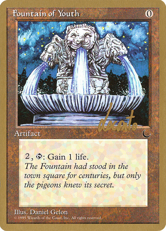 Fountain of Youth (Michael Loconto) [Pro Tour Collector Set] | Cards and Coasters CA