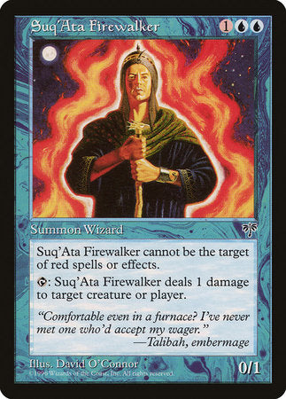 Suq'Ata Firewalker [Mirage] | Cards and Coasters CA