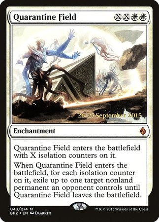 Quarantine Field [Battle for Zendikar Promos] | Cards and Coasters CA