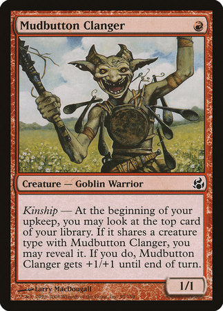 Mudbutton Clanger [Morningtide] | Cards and Coasters CA