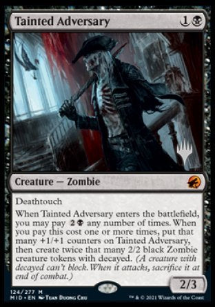 Tainted Adversary (Promo Pack) [Innistrad: Midnight Hunt Promos] | Cards and Coasters CA