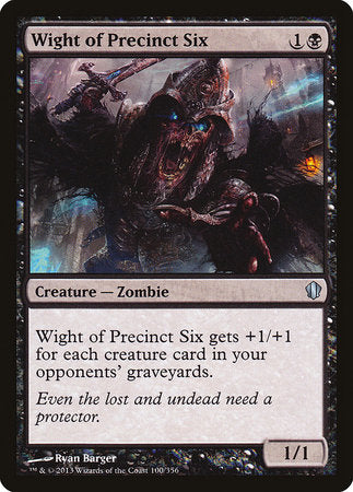 Wight of Precinct Six [Commander 2013] | Cards and Coasters CA