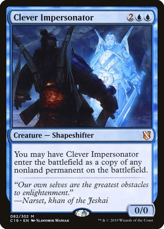 Clever Impersonator [Commander 2019] | Cards and Coasters CA