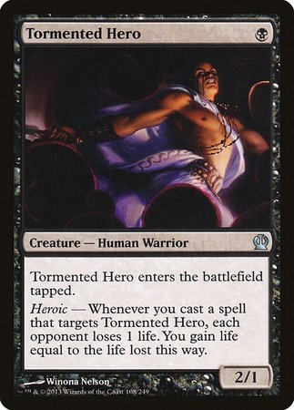 Tormented Hero [Theros] | Cards and Coasters CA