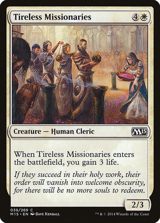 Tireless Missionaries [Magic 2015] | Cards and Coasters CA