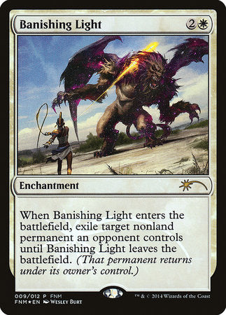 Banishing Light [Friday Night Magic 2014] | Cards and Coasters CA