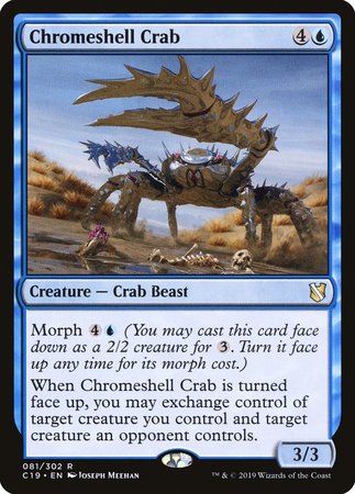 Chromeshell Crab [Commander 2019] | Cards and Coasters CA