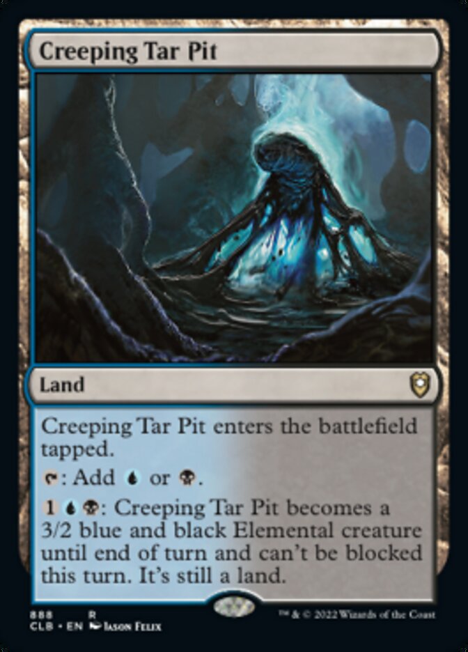 Creeping Tar Pit [Commander Legends: Battle for Baldur's Gate] | Cards and Coasters CA
