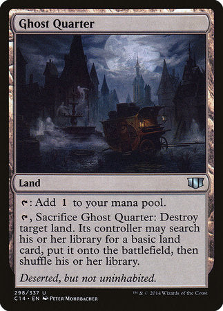 Ghost Quarter [Commander 2014] | Cards and Coasters CA