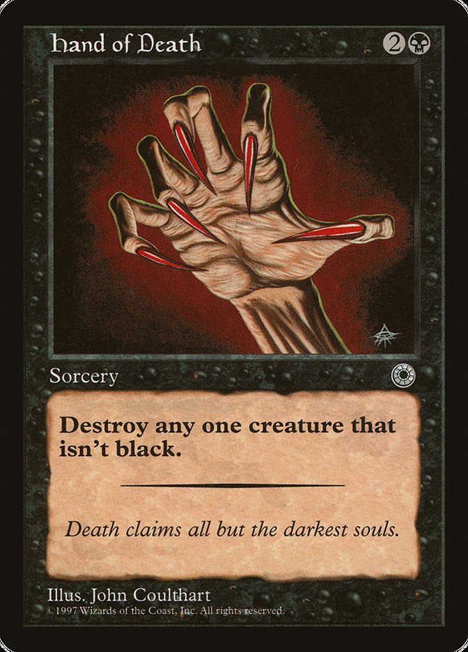 Hand of Death (Without Creature Color Explanation) [Portal] | Cards and Coasters CA