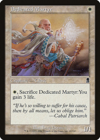 Dedicated Martyr [Odyssey] | Cards and Coasters CA