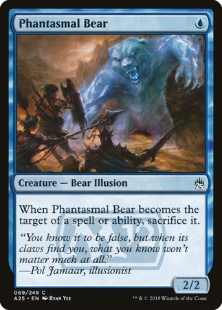 Phantasmal Bear [Masters 25] | Cards and Coasters CA