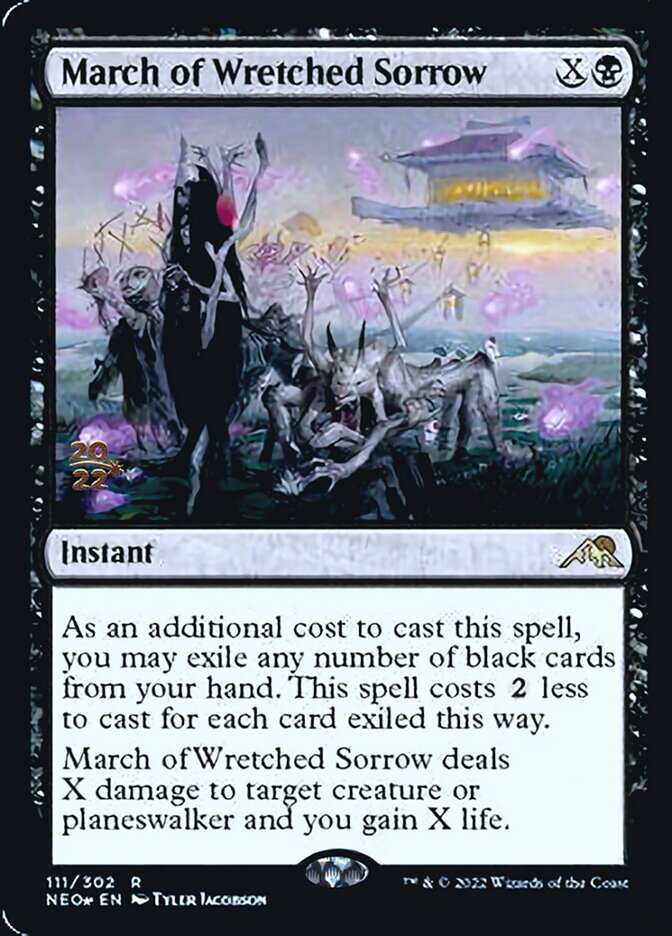 March of Wretched Sorrow [Kamigawa: Neon Dynasty Prerelease Promos] | Cards and Coasters CA