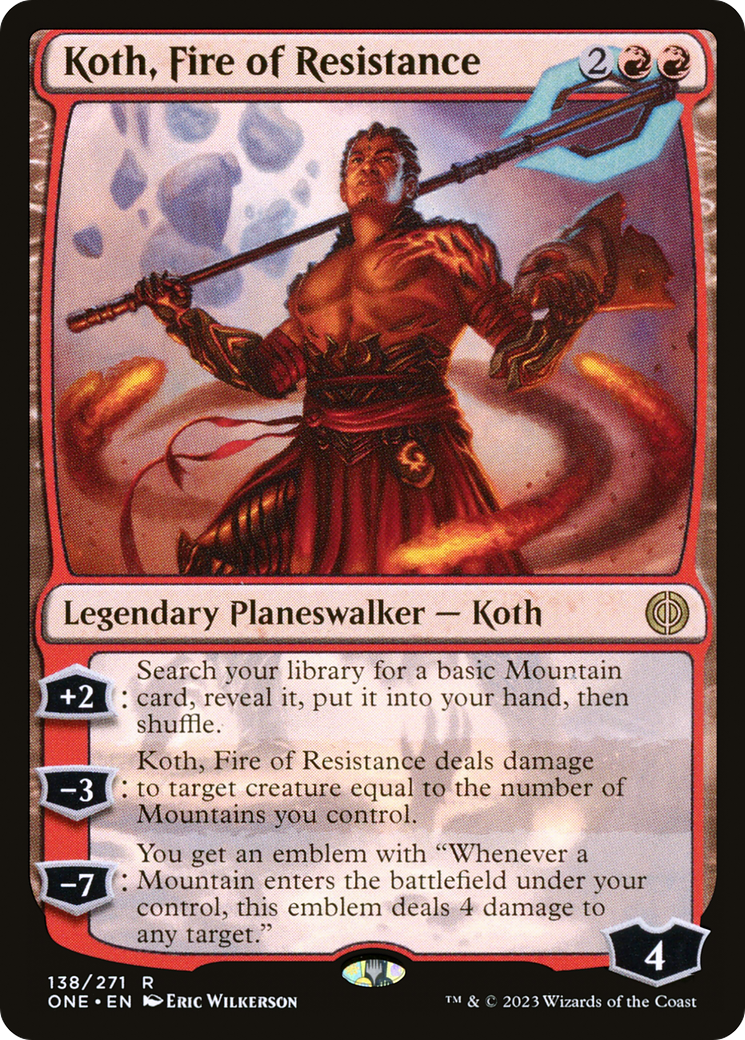 Koth, Fire of Resistance [Phyrexia: All Will Be One] | Cards and Coasters CA