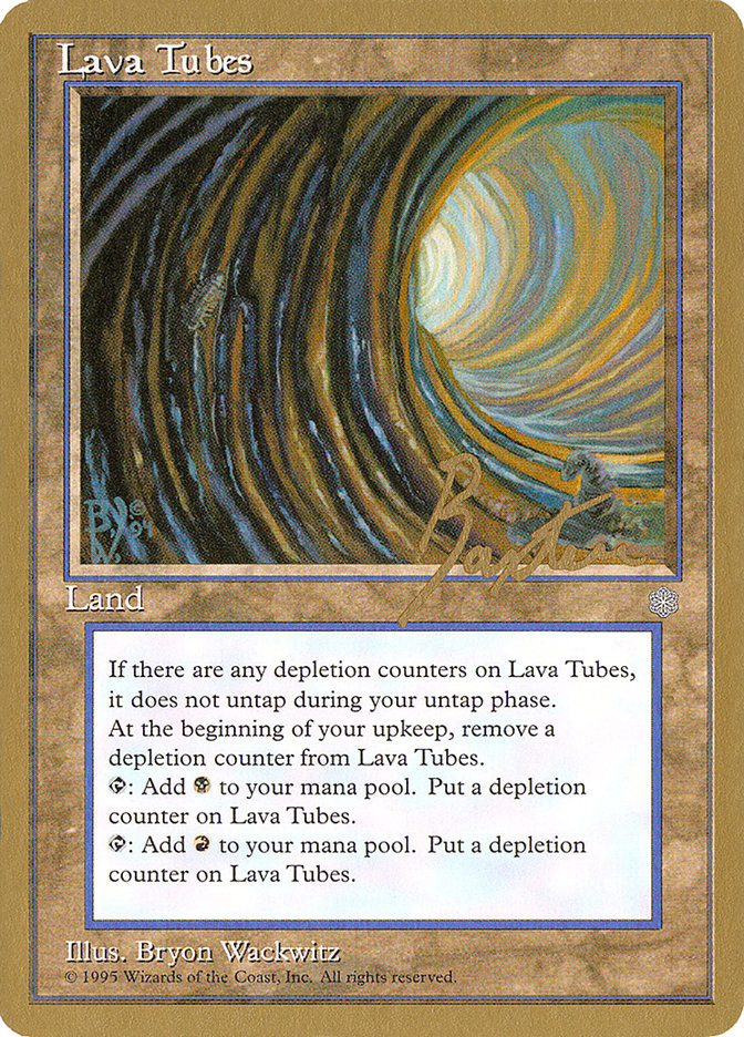 Lava Tubes (George Baxter) [Pro Tour Collector Set] | Cards and Coasters CA