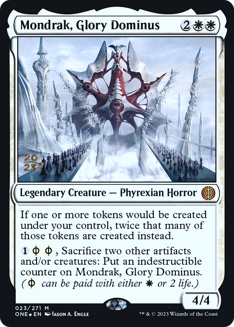 Mondrak, Glory Dominus [Phyrexia: All Will Be One Prerelease Promos] | Cards and Coasters CA